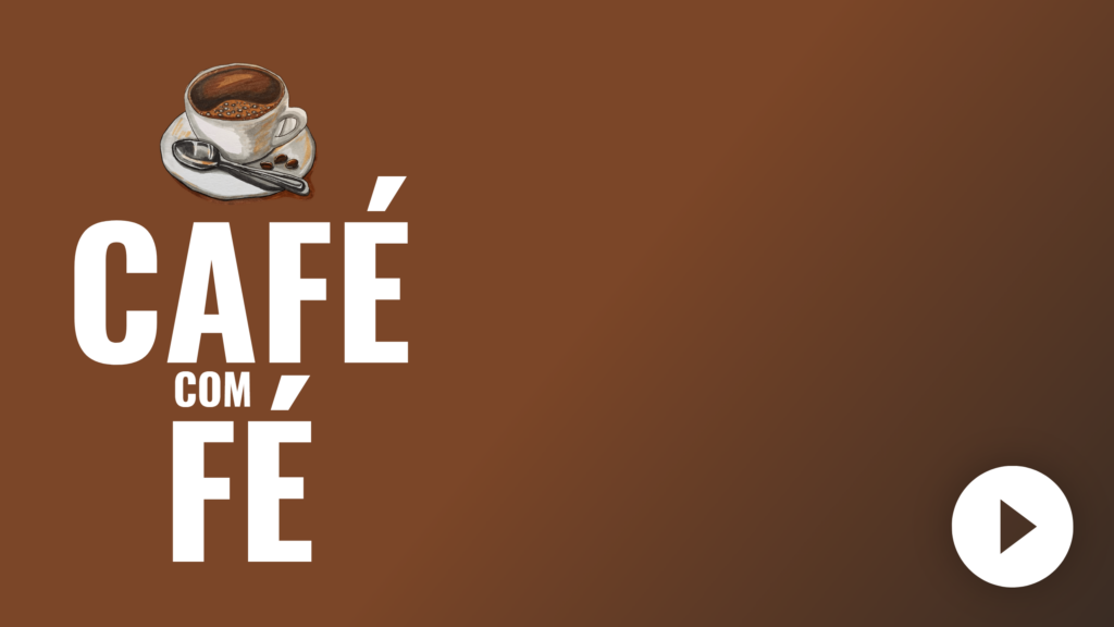 Programa Café com Fé